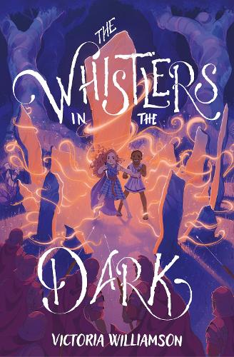 Бумажная книга «The Whistlers in the Dark», автор Виктория Уильямсон - фото №1