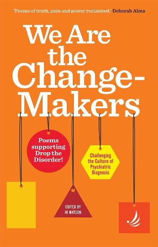 Бумажная книга «We Are the Change-Makers: poems supporting Drop the Disorder!» - фото №1
