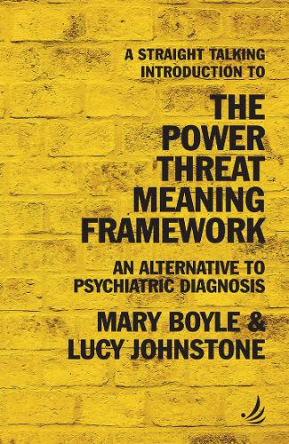 Паперова книга «A Straight Talking Introduction to the Power Threat Meaning Framework: An alternative to psychiatric diagnosis», авторів Люсі Джонстон, Мері Бойл - фото №1