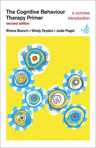 Бумажная книга «The Cognitive Behaviour Therapy Primer», авторов Джоди Пэджет, Реана Бранч, Винди Драйден - фото №1