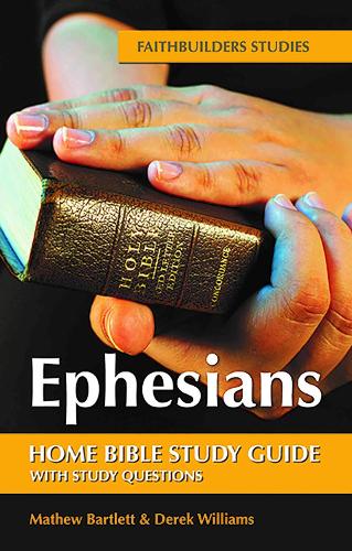 Паперова книга «Ephesians Faithbuilders Bible Study Guide», автор Метью Бартлетт - фото №1