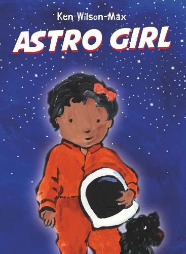 Бумажная книга «Astro Girl», автор Кен Уилсон-Макс - фото №1