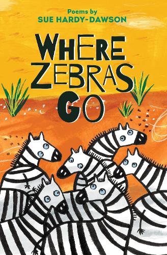Бумажная книга «Where Zebras Go: Poems», автор Сью Харди-Доусон - фото №1