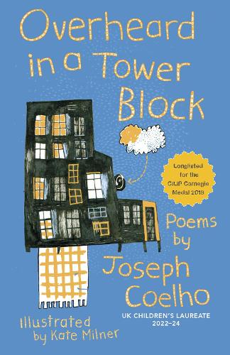 Паперова книга «Overheard in a Tower Block: Poems», автор Джозеф Коельо - фото №1