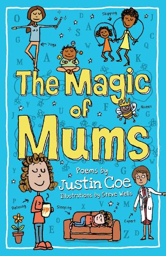 Бумажная книга «The Magic of Mums», автор Джастин Коу - фото №1