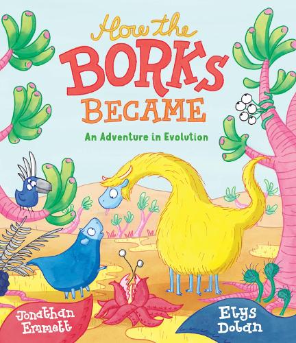 Бумажная книга «How the Borks Became: An Adventure in Evolution» - фото №1
