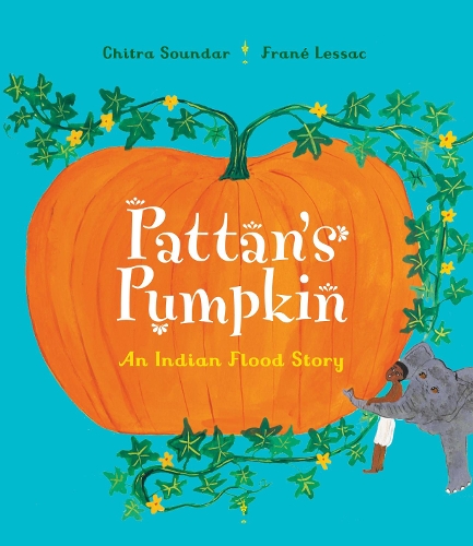 Бумажная книга «Pattan's Pumpkin: An Indian Flood Story», автор Читра Сундар - фото №1