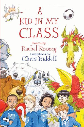 Бумажная книга «A Kid in My Class: Poems», автор Рэйчел Руни - фото №1
