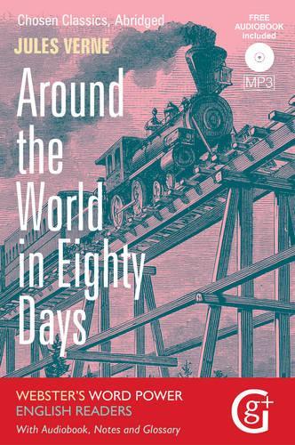 Паперова книга «Around the World in 80 Days: Abridged and Retold, with Notes and Free Audiobook», автор Жуль Верн - фото №1