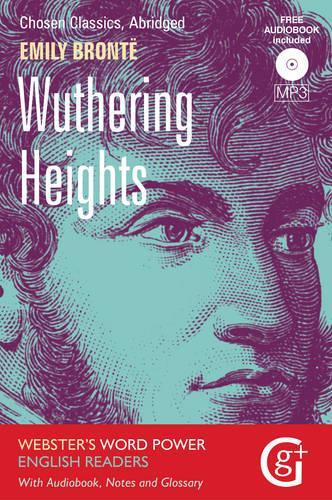 Паперова книга «Wuthering Heights: Abridged and Retold, with Notes and Free Audiobook», автор Шарлотта Бронте - фото №1