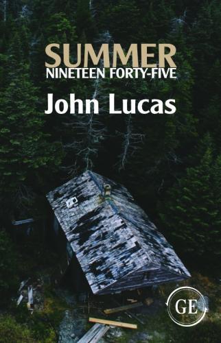 Бумажная книга «Summer Nineteen Forty-Five», автор Джон Лукас - фото №1