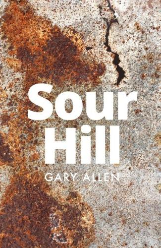 Бумажная книга «Sour Hill», автор Гэри Аллен - фото №1
