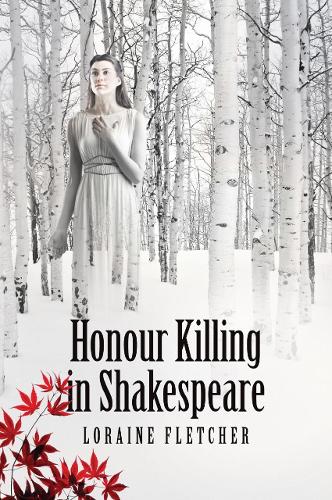 Бумажная книга «Honour Killing in Shakespeare», автор Лорейн Флетчер - фото №1
