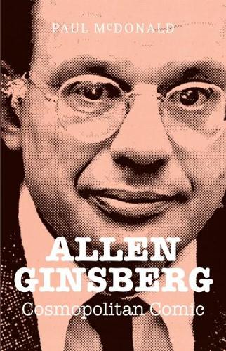 Бумажная книга «Allen Ginsberg: Cosmopolitan Comic», автор Пол Макдональд - фото №1