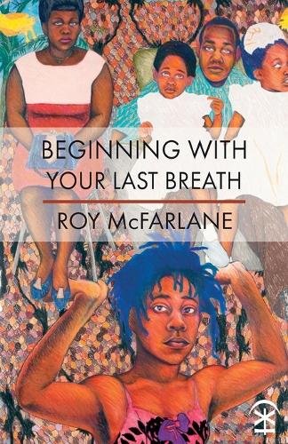 Бумажная книга «Beginning With Your Last Breath», автор Рой Макфарлейн - фото №1