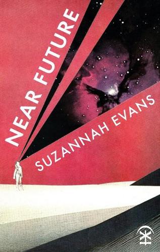 Бумажная книга «Near Future», автор Сюзанна Эванс - фото №1