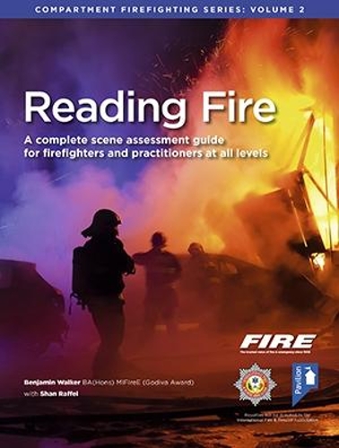 Бумажная книга «Reading Fire: A Complete Scene Assessment Guide for Practitioners at All Levels», автор Бенджамин Уокер - фото №1