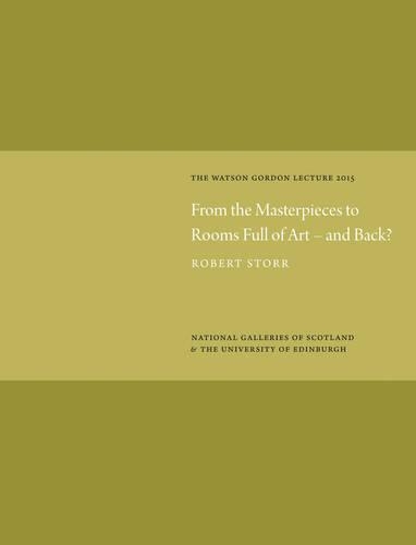 Бумажная книга «From the Masterpieces to Rooms Full of Art - and Back?», автор Роберт Сторр - фото №1