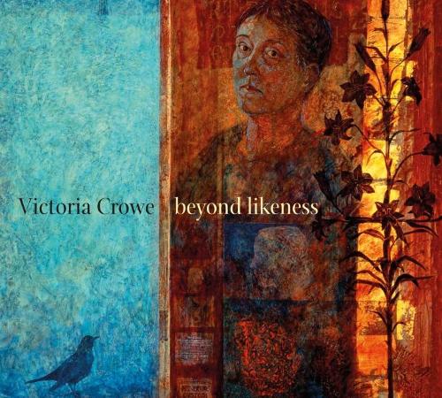 Бумажная книга «Victoria Crowe: Beyond Likeness», авторов Дункан Макмиллан, Джули Лоусон - фото №1