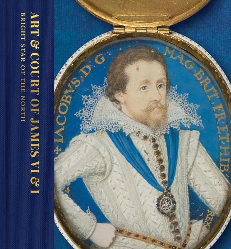 Бумажная книга «Art & Court of James VI & I», авторов Анна Граундвотер, Катриона Мюррей, Джемма Филд, Карен Хирн, Кейт Андерсон, Лиз Луис - фото №1