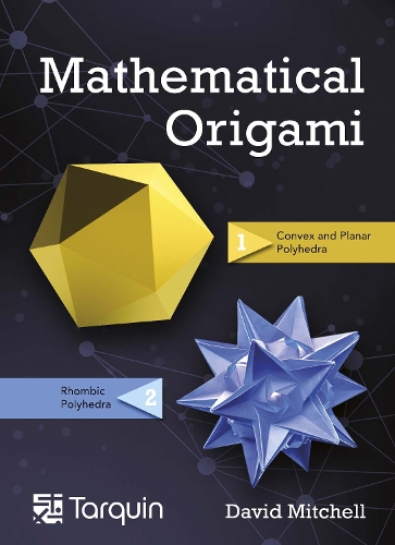 Бумажная книга «Mathematical Origami: Geometrical Shapes by Paper Folding», автор Дэвид Митчелл - фото №1