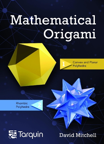 Бумажная книга «Mathematical Origami: Geometrical Shapes by Paper Folding», автор Дэвид Митчелл - фото №1