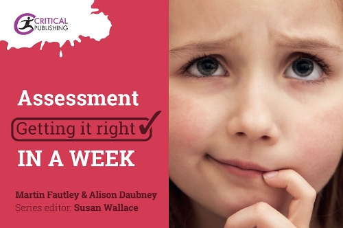 Бумажная книга «Assessment: Getting it Right in a Week», автор Элисон Дабни - фото №1