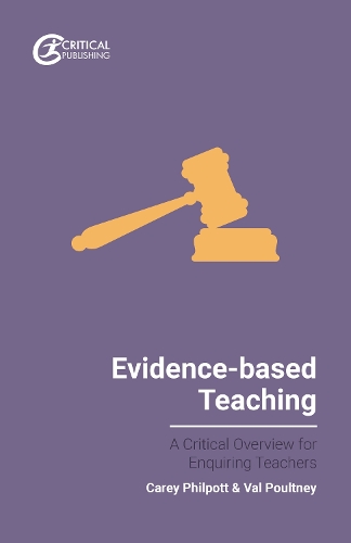 Бумажная книга «Evidence-based Teaching: A Critical Overview for Enquiring Teachers», авторов Кэри Филпотт, Вэл Поултни - фото №1