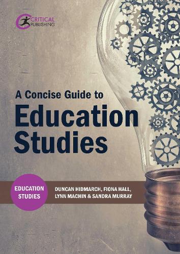 [object Object] «A Concise Guide to Education Studies», авторов Дункан Хиндмарч, Фиона Холл, Линн Мачин, Сандра Мюррей - фото №1