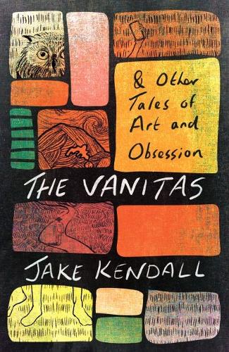 Бумажная книга «The Vanitas & Other Tales of Art and Obsession» - фото №1