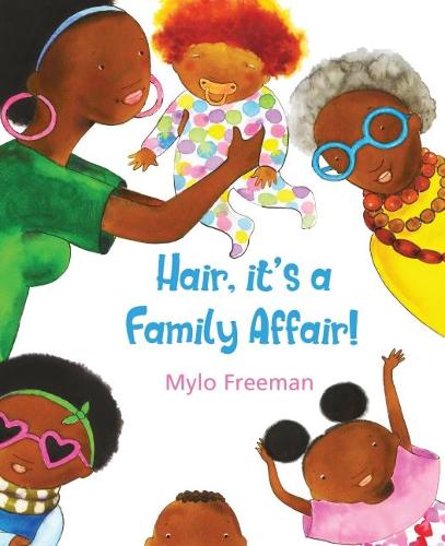 Бумажная книга «Hair: It's A Family Affair», автор Майло Фриман - фото №1