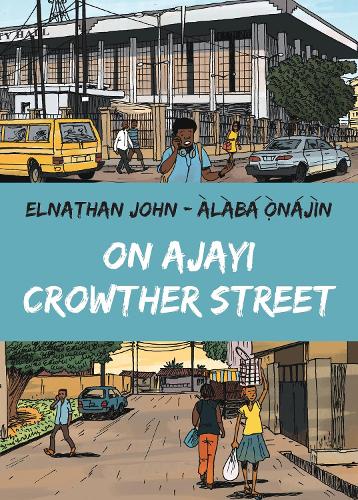Бумажная книга «On Ajayi Crowther Street», автор Элнатан Джон - фото №1