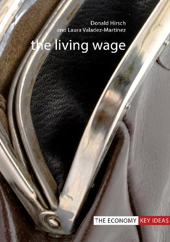 Бумажная книга «The Living Wage», авторов Дональд Хирш, Лаура Валадез-Мартинес - фото №1