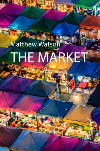 Бумажная книга «The Market», автор Мэтью Уотсон - фото №1
