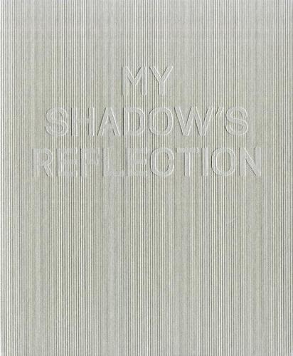 Бумажная книга «My Shadow's Reflection: Edmund Clark», автор Эдмунд Кларк - фото №1