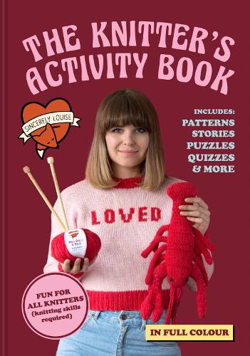 Бумажная книга «The Knitter's Activity Book: Patterns, Stories, Puzzles, Quizzes & More», автор Sincerely Louise - фото №1
