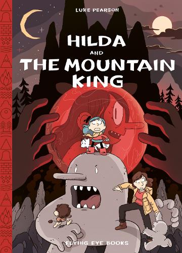 Паперова книга «Hilda and the Mountain King», автор Люк Пірсон - фото №1