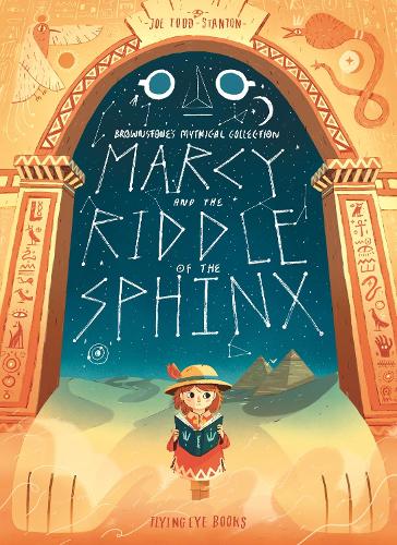 Бумажная книга «Marcy and the Riddle of the Sphinx», автор Джо Тодд Стэнтон - фото №1