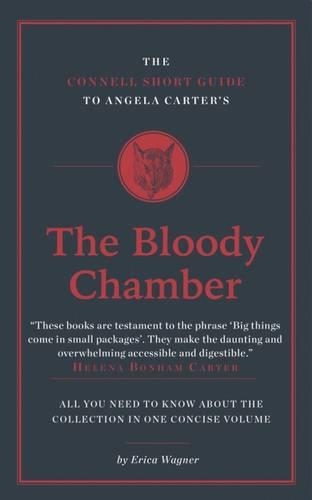 Бумажная книга «The Connell Short Guide To Angela Carter's The Bloody Chamber», автор Эрика Вагнер - фото №1