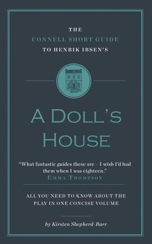 Бумажная книга «The Connell Short Guide To Henrik Ibsen's A Doll's House», автор Кирстен Шепард-Барр - фото №1