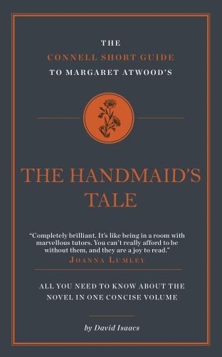 Паперова книга «The Connell Short Guide To Margaret Atwood's The Handmaid's Tale», автор Девід Айзекс - фото №1