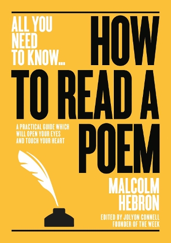 Паперова книга «How to Read a Poem: A practical guide which will open your eyes - and touch your heart», автор Малкольм Хеброн - фото №1