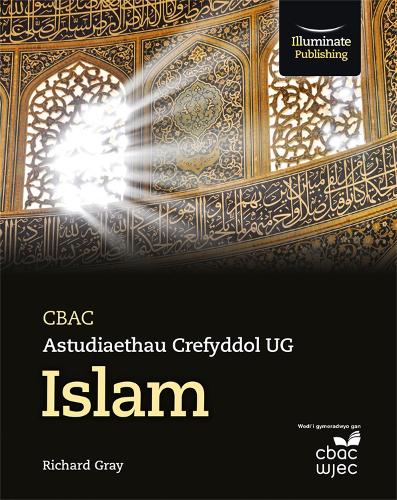 Паперова книга «WJEC/Eduqas Religious Studies for A Level Year 1 & AS - Islam», автор Річард Грей - фото №1