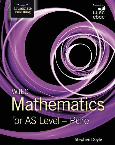 Паперова книга «WJEC Mathematics for AS Level: Pure», автор Стівен Дойл - фото №1