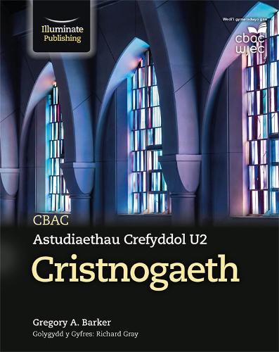 Бумажная книга «WJEC/Eduqas Religious Studies for A Level Year 2 & A2 - Christianity», автор Грегори А. Баркер - фото №1