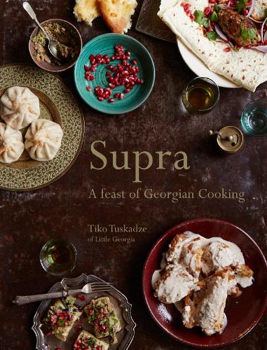 Бумажная книга «Supra: A Feast of Georgian Cooking», автор Тико Тускадзе - фото №1