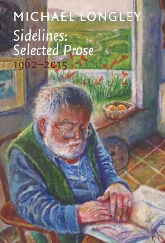 Паперова книга «Sidelines: Selected Prose 1962-2015», автор Майкл Лонглі - фото №1