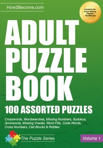 Бумажная книга «Adult Puzzle Book: 100 Assorted Puzzles», автор How2Become - фото №1