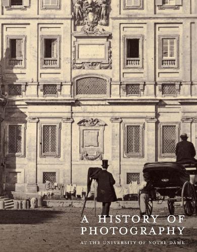 Бумажная книга «A History of Photography at the University of Notre Dame: Nineteenth Century», автор Дэвид Актон - фото №1