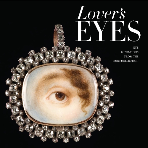 Бумажная книга «Lover's Eyes: Eye Miniatures from the Skier Collection», автор Элла Шушан - фото №1